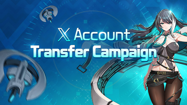Account Transfer Campaign for X 