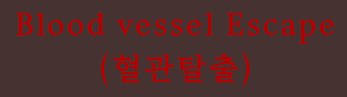 Blood vessel Escape