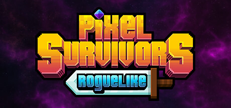 픽셀 서바이버: 로그라이크 (Pixel Survivors : Roguelike)