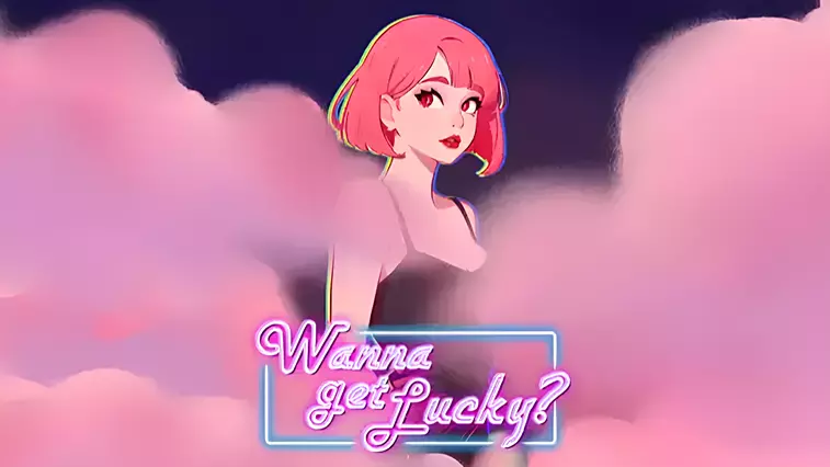 Wanna Get Lucky?