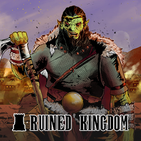 루인드 킹덤 (Ruined Kingdom)
