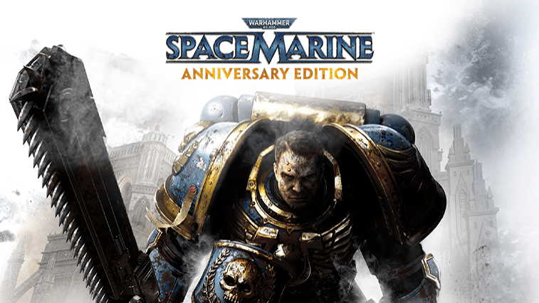 Warhammer 40,000: Space Marine - Anniversary Edition