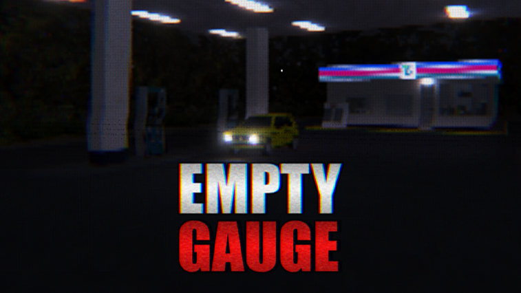 Empty Gauge: Blackout