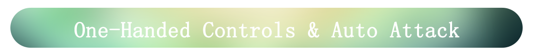 标题_单手操作自动攻击_英文版_1763210834350.png