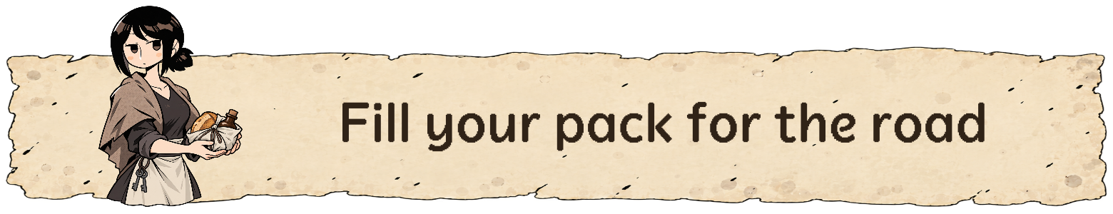 Fill your pack for the road