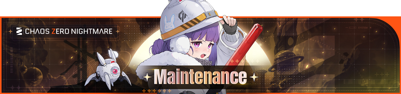 [Maintenance] 10/21 (Wed) Update Maintenance - Chaos Zero Nightmare (CZN)